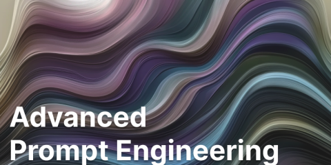 Advanced Prompt Engineering​