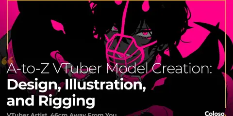 A-to-Z VTuber Model Creation: Design, Illustration, and Rigging