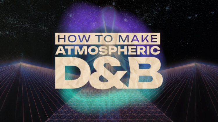 How To Make Atmospheric Drum and Bass with P-LASK How To Make Atmospheric Drum and Bass with P-LASK