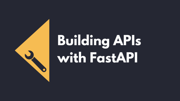 Building APIs with FastAPI