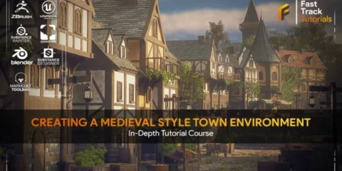 Creating a Medieval Town Environment Creating a Medieval Town Environment