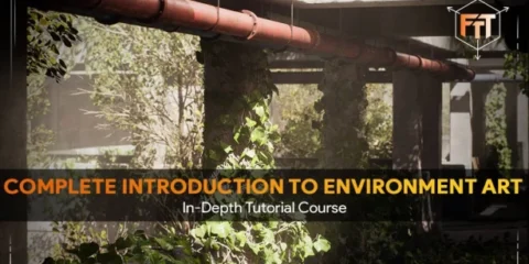 Complete Introduction to Environment Art