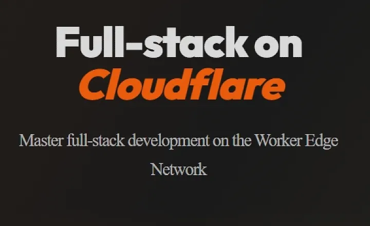 Full-Stack SaaS Development Course on Cloudflare Workers