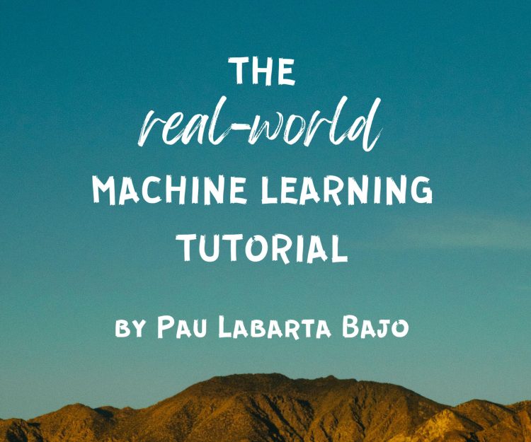 The Real-World ML Tutorial