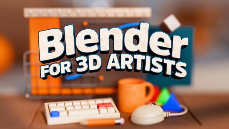 Blender for 3D Artists