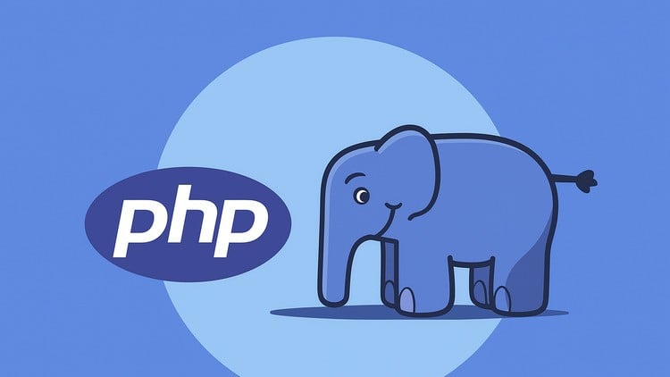PHP for Beginners: The Complete PHP Intermediate Course 2026 PHP for Beginners: The Complete PHP Intermediate Course 2026