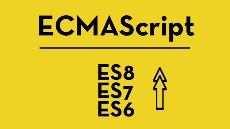 ES6, ES7 & ES8, TIME to update your JavaScript / ECMAScript! ES6, ES7 & ES8, TIME to update your JavaScript / ECMAScript!