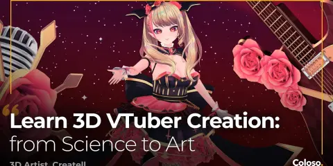 3D VTuber Creation; and Learning Techniques from Science to Art