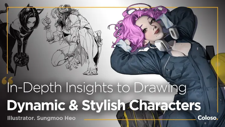 Creating Complete Dynamic and Stylish Characters Creating Complete Dynamic and Stylish Characters