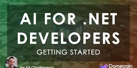 Getting Started: AI for .NET Developers