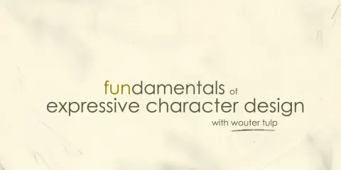 Fundamentals of Expressive Character Design with Wouter Tulp