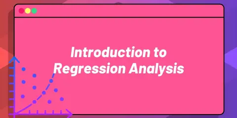 Introduction to Regression Analysis