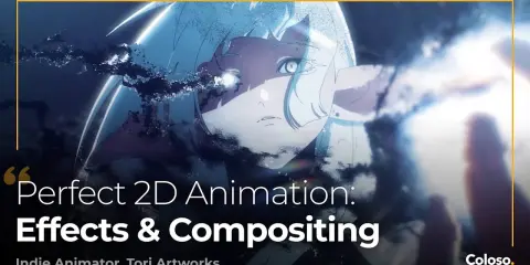 Perfect 2D Animation: Effects & Compositing Perfect 2D Animation: Effects & Compositing