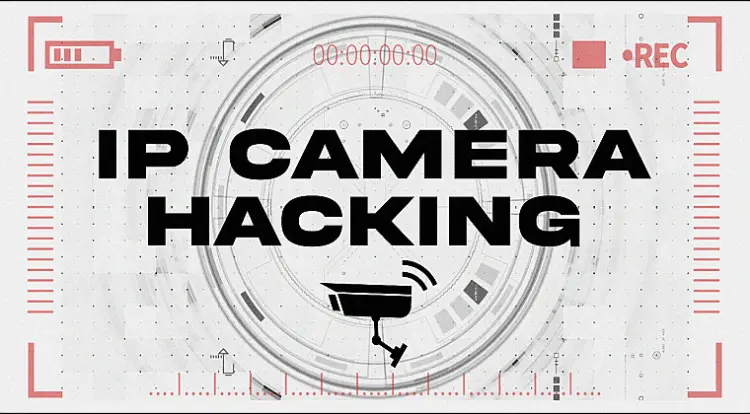 Hacker Arise - IP Camera Hacking