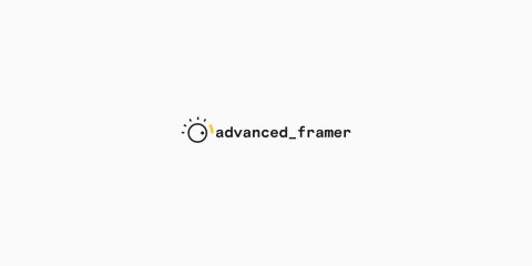 Advanced Framer – Advanced Course Advanced Framer - Advanced Course