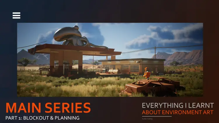 Everything I learnt about Environment Art - Part 1- Planning & Blockout