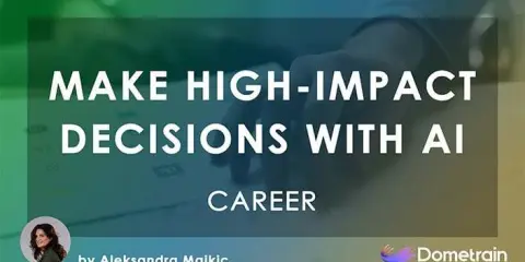 Career: Making High-Impact Decisions with AI