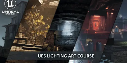 Lighting Art Course for Gamedev [UE5]