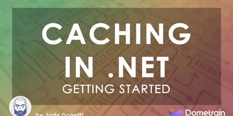 Getting Started: Caching in .NET