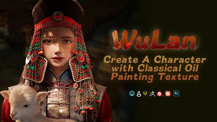 Create A Character with Classical Oil Painting Texture: Wulan