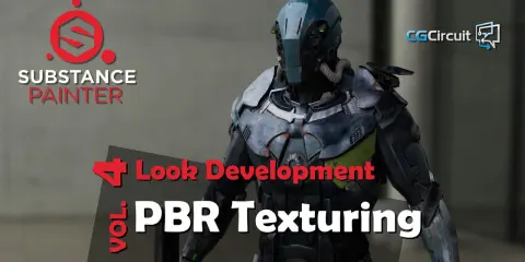 Look Dev 4: PBR Texturing