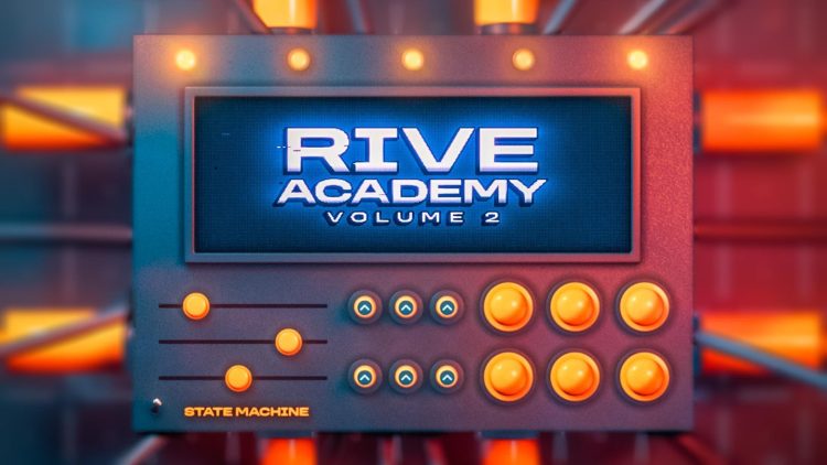 Rive Academy: Volume 2